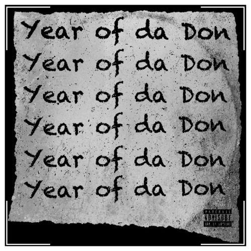 Year Of Da Don