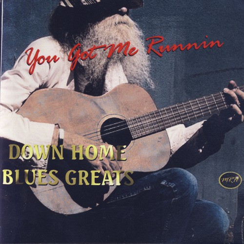 That S Alright Song Download From You Got Me Runnin Down Home Blues Greats Jiosaavn