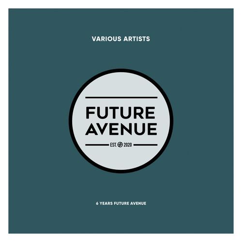 6 Years Future Avenue