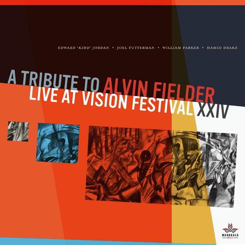 A Tribute to Alvin Fielder (Live at Vision Festival XXIV)