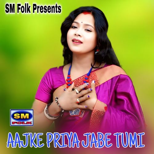 AAJKE PRIYA JABE TUMI