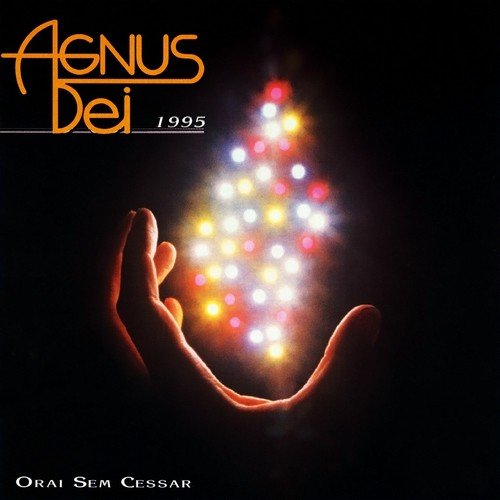 Agnus Dei 1995 (Orai Sem Cessar)_poster_image