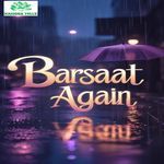 Barsaat Again Female Version