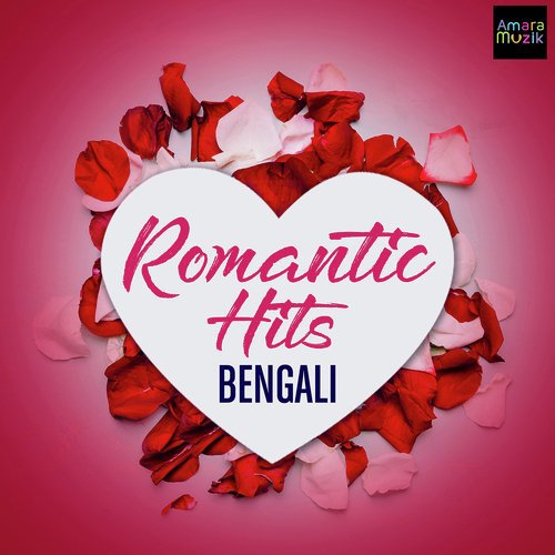 Bengali Romantic Hits