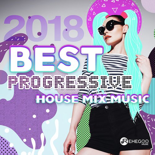 Best Progressive House Mix Music 2018