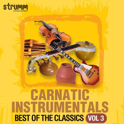 Carnatic Instrumentals - Best of the Classics, Vol. 3_poster_image