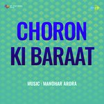 Choron Ki Baraat