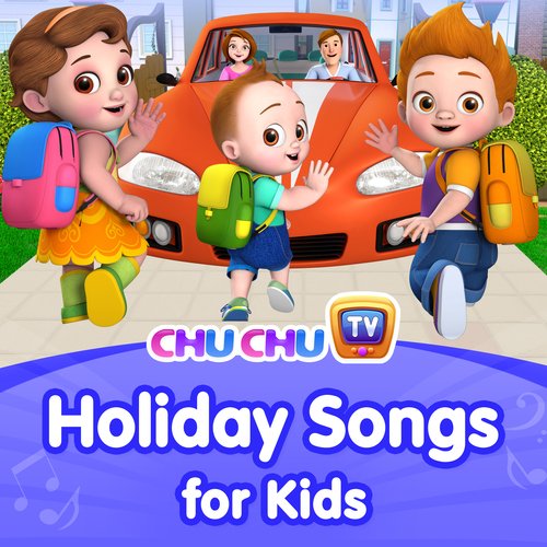 ChuChu TV Holiday Songs for Kids