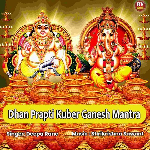 Dhan Prapti Kuber Ganesh Mantra