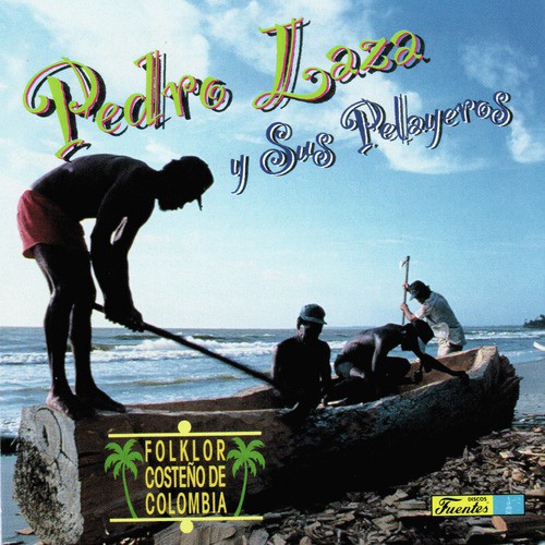 Pedro Laza y Sus Pelayeros