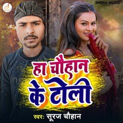 Ha Chauhan Ke Toli-NQkiAStJeHs