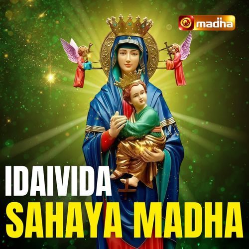 Idaivida Sahaya Madha