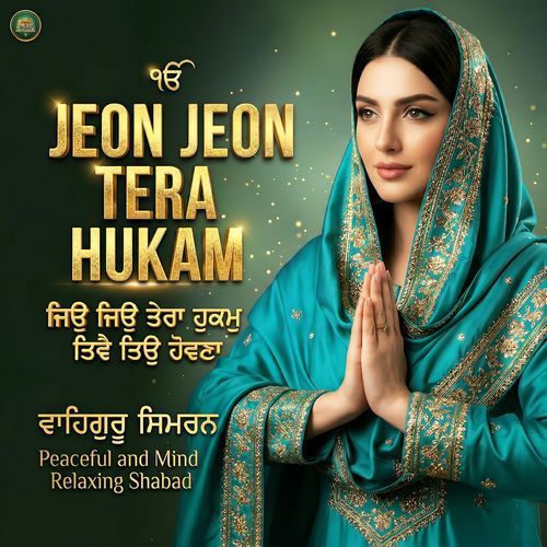 Jeon Jeon Tera Hukam