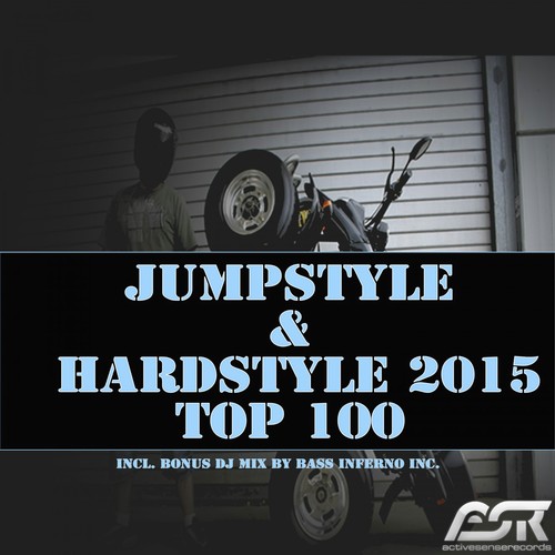 Jumpstyle & Hardstyle 2015 Top 100 (Incl. Bonus DJ Mix by Bass Inferno Inc)