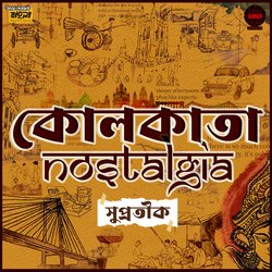 Kolkata Nostalgia-HCYdSTJ3Uks