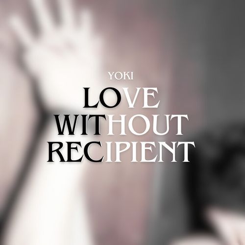 Love Without Recipient_poster_image