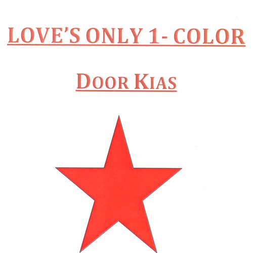 Love's Only One Color