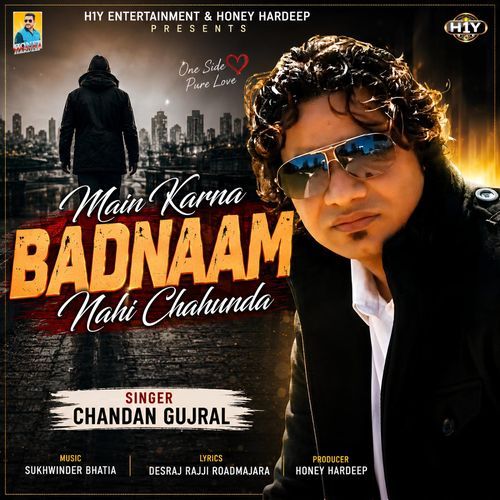 Main Karna Badnaam Nahi Chahunda (Sad Song)