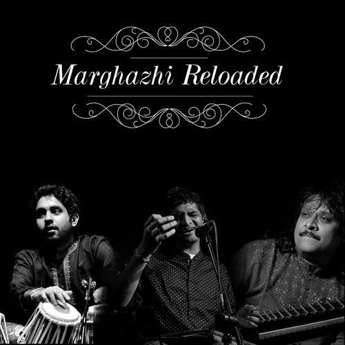 Marghazhi Reloaded