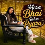 Mera Bhai Sabse Pyara