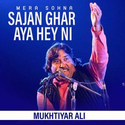 Mera Sohna Sajan Ghar Aya Hey Ni-AhFYfSsDAEQ