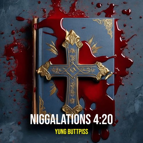 Niggalations 4:20