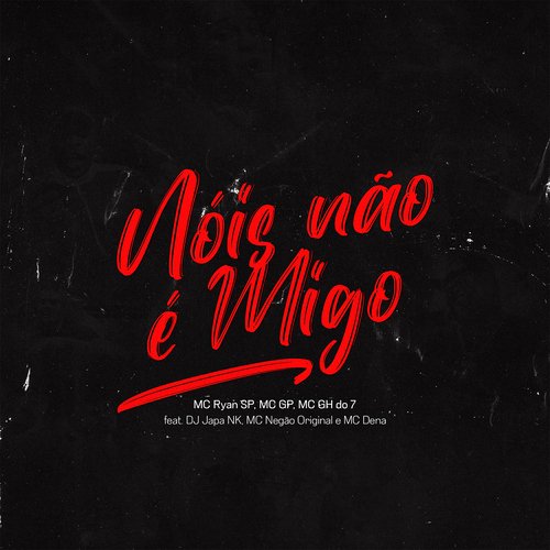 Nois Não é Migo_poster_image