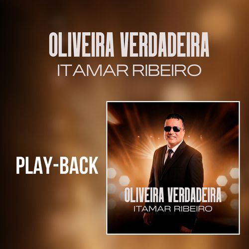 Oliveira Verdadeira (Playback)