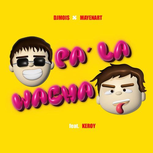 PA LA WACHA cover art