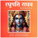 Raghupati Raaghava (Immersive)