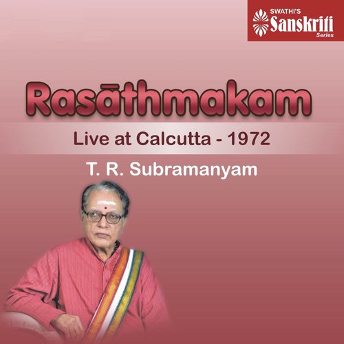 Rasathmakam (Live at Calcutta, 1972)
