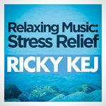 Relaxing Music: Stress Relief