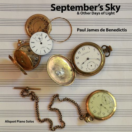September’s Sky & Other Days of Light - Aliquot Piano Solos