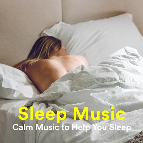 Sleep Music: Calm Music to Help You Sleep_poster_image