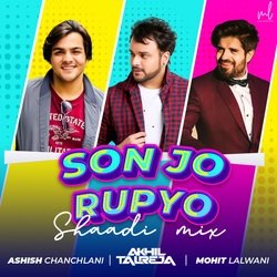 Son Jo Rupyo (Shaadi Mix)-BzAiAEF5fHw