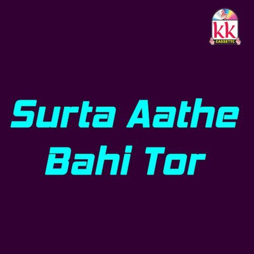 Surta Aathe Bahi Tor