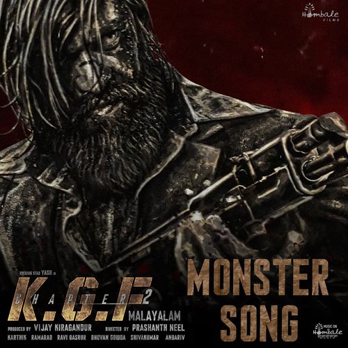 The Monster Song (From "KGF Chapter 2 - Malayalam")