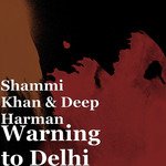 Warning to Delhi