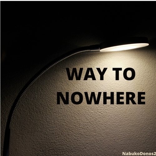 Way to Nowhere cover art