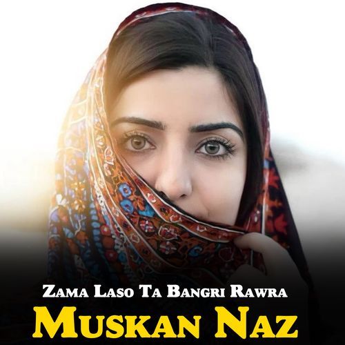 Zama Laso Ta Bangri Rawra