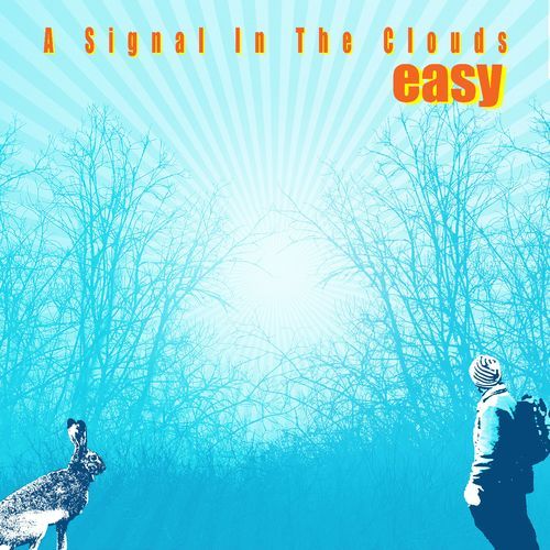 A Signal in the Clouds (Radio Edit)