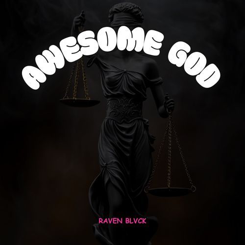 Awesome God