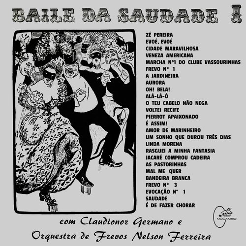 Baile Da Saudade - Vol. 1