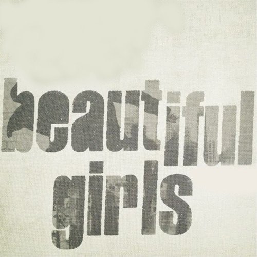 Beautiful Girls - Single
