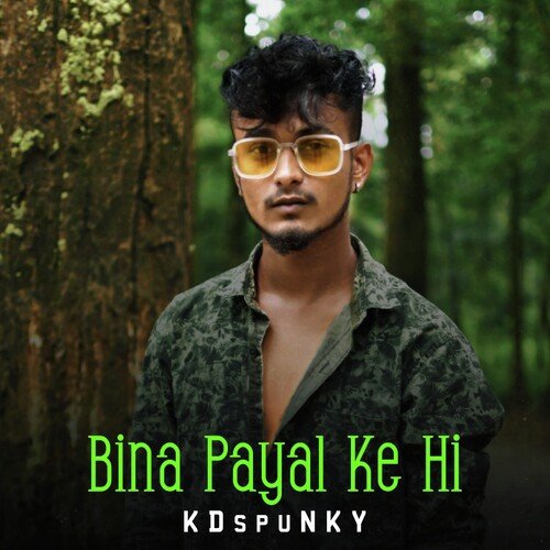 Bina Payal Ke Hi_poster_image