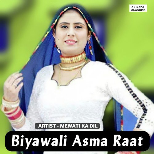 Biyawali Asma Raat