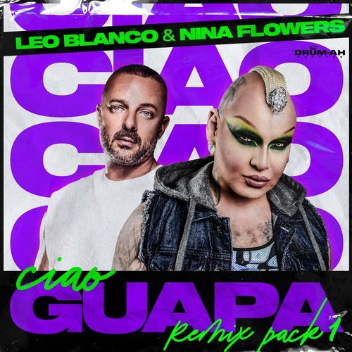 Ciao Guapa (Remix Pack 1)