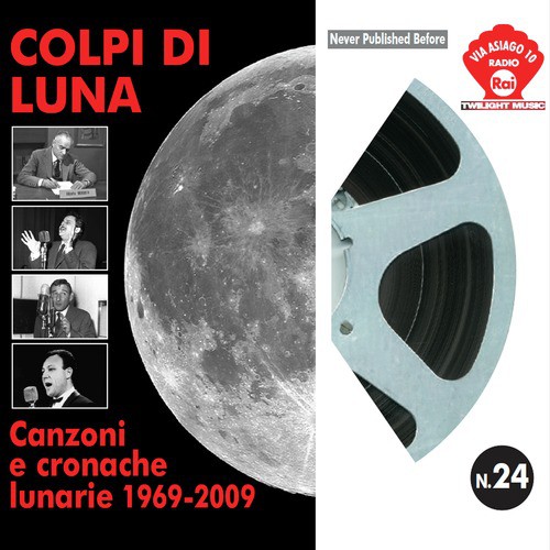Colpi di Luna Canzoni e cronache lunari (1969-2009)