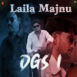 DGS 1 Laila Majnu
