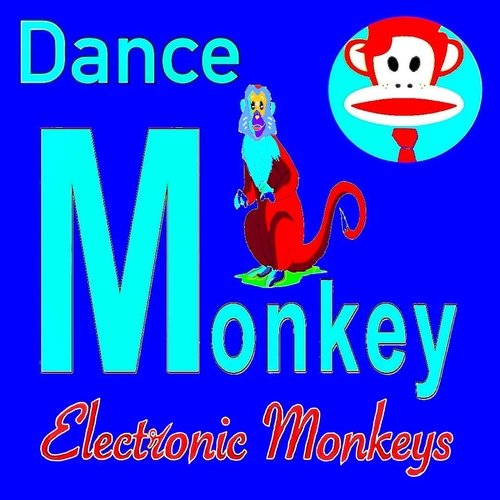 Dance Monkey - Song Download from Dance Monkey @ JioSaavn